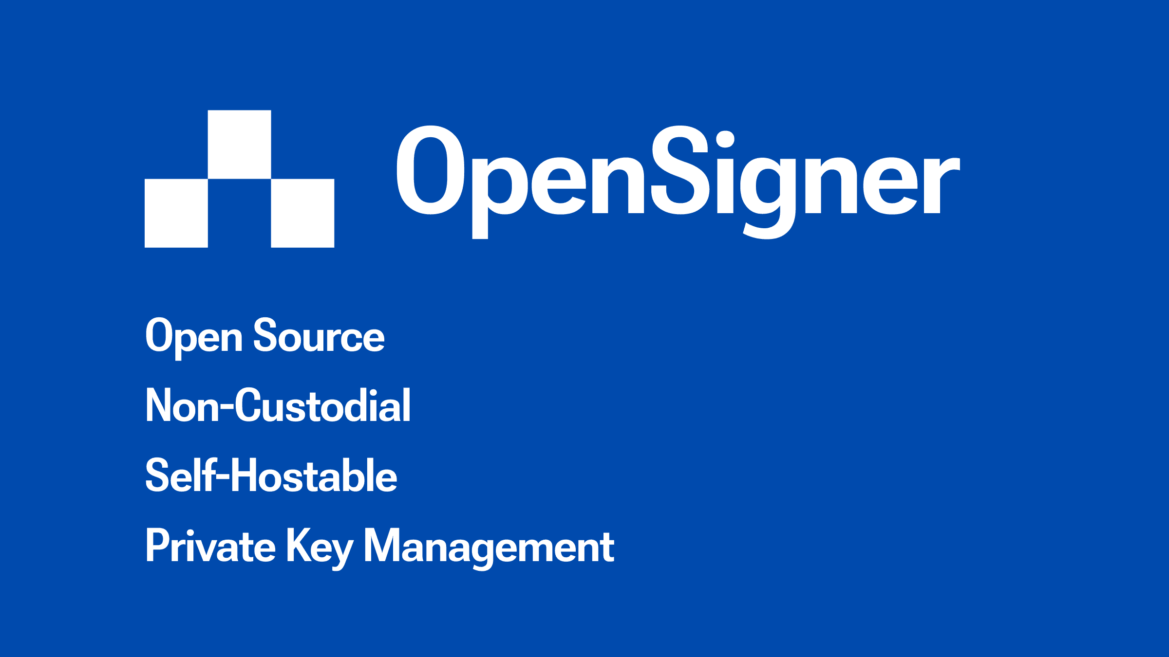 OpenSigner official social and architecture artwork; no conventional product screenshot was committed